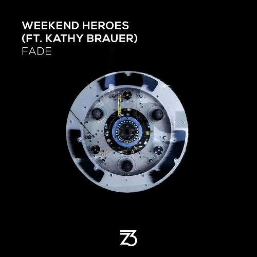 Weekend Heroes, Kathy Brauer - Fade [ZT21801Z]